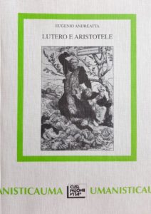 copertina Eugenio Andreatta Lutero e Aristotele